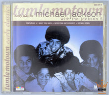 Load image into Gallery viewer, Michael Jackson with the Jackson 5 - Early Classics CD Compilation [UK]
