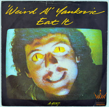 Load image into Gallery viewer, &#39;Weird Al&#39; Yankovic | Eat It 7&quot; [UK]
