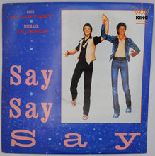 Load image into Gallery viewer, Paul McCartney &amp; Michael Jackson | Say Say Say 12&quot; [UK]
