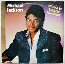 Load image into Gallery viewer, Michael Jackson | Wanna Be Startin&#39; Somethin&#39; 7&quot; [FR]
