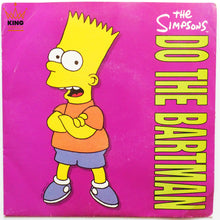 Load image into Gallery viewer, The Simpsons | Do The Bartman 7&quot; [UK]
